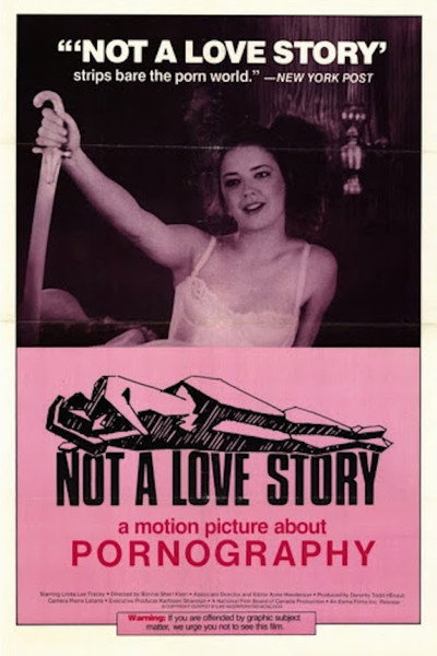 Póster de Not a Love Story: A Film About Pornography