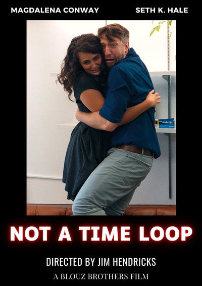 Póster de Not a Time Loop