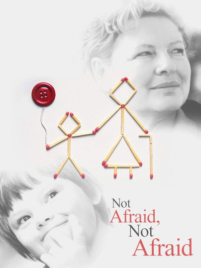 Póster de Not Afraid, Not Afraid