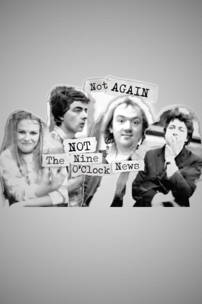 Póster de Not Again: Not the Nine O'Clock News