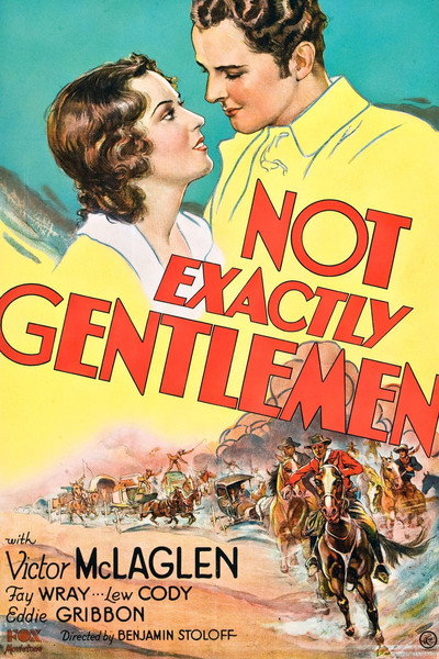 Póster de Not Exactly Gentlemen