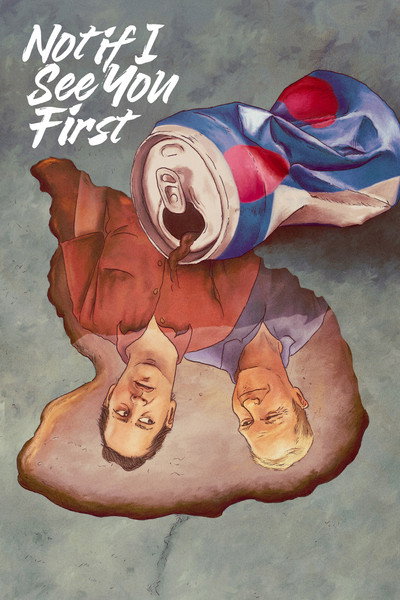 Póster de Not If I See You First