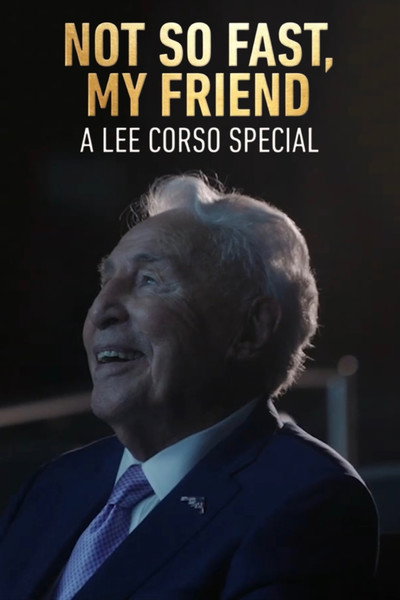 Póster de Not So Fast, My Friend: A Lee Corso Special