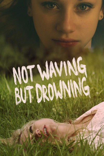Póster de Not Waving But Drowning