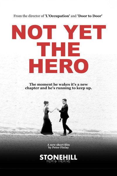 Póster de Not Yet the Hero