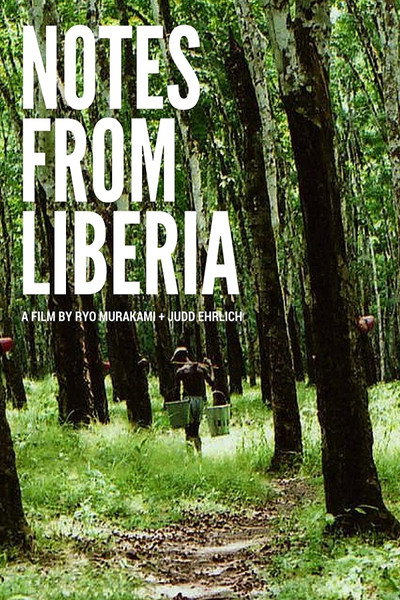 Póster de Notes from Liberia