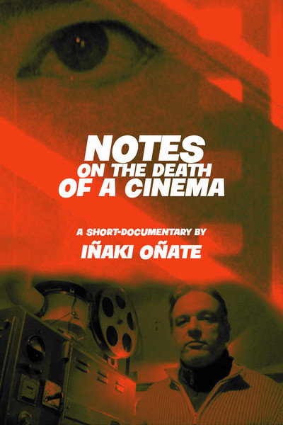 Póster de Notes on the Death of a Cinema