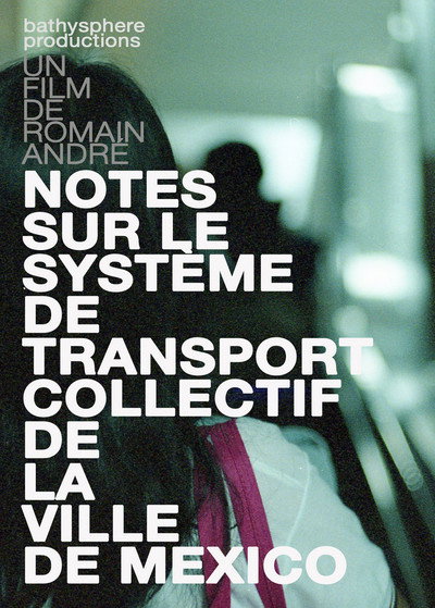 Póster de Notes sur le système de transport collectif de la ville de Mexico