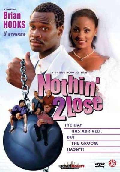 Póster de Nothin' 2 Lose
