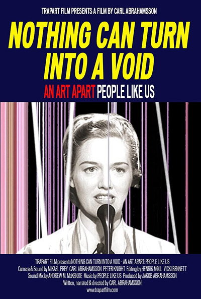 Póster de Nothing Can Turn Into a Void: An Art Apart - People Like Us