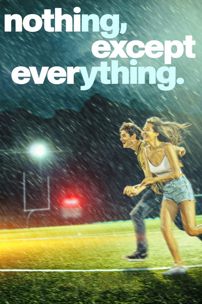 Póster de nothing, except everything.