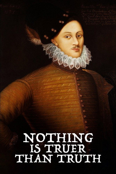 Póster de Nothing Is Truer Than Truth