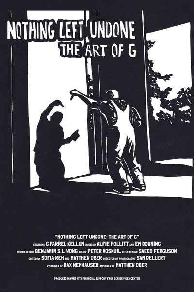 Póster de Nothing Left Undone: The Art of G