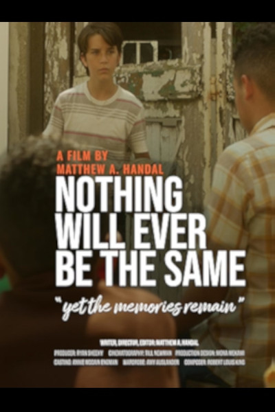 Póster de Nothing Will Ever Be the Same