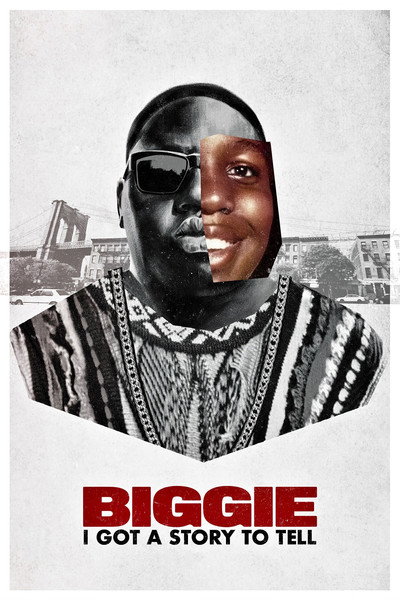 Póster de Notorious B.I.G.: I Got a Story to Tell