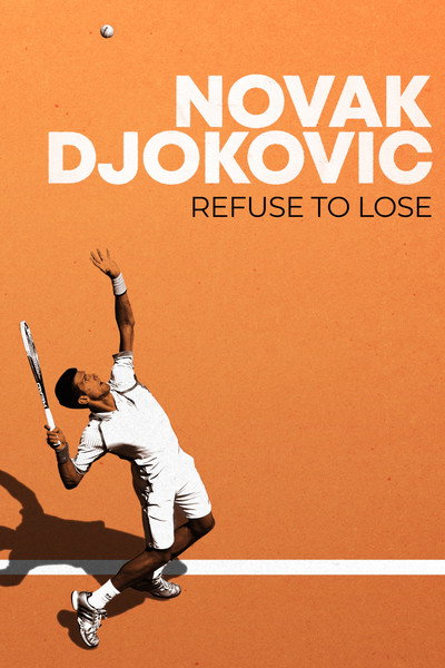 Póster de Novak Djokovic: Refuse to Lose