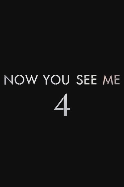 Póster de Now You See Me 4