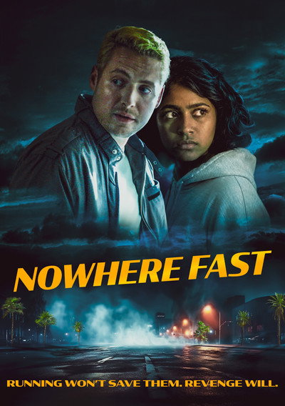 Póster de Nowhere Fast