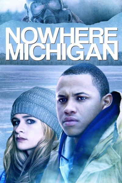 Póster de Nowhere, Michigan