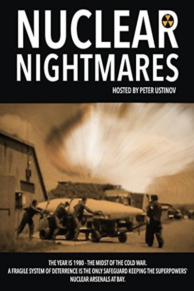 Póster de Nuclear Nightmares: The Wars That Must Never Happen