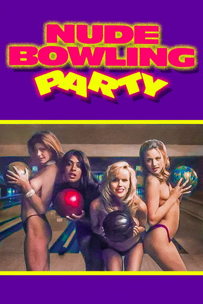 Póster de Nude Bowling Party