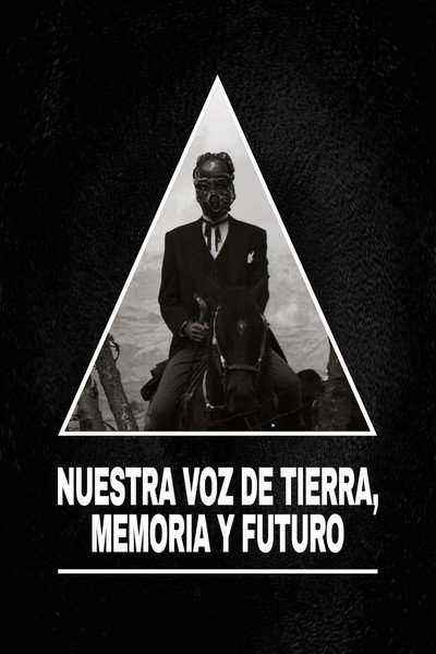 Póster de Nuestra voz de tierra, memoria y futuro