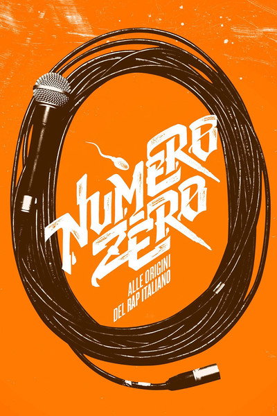 Póster de Numero Zero: Alle origini del rap italiano