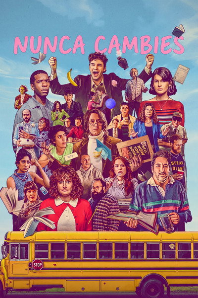 Póster de ¡Nunca cambies!