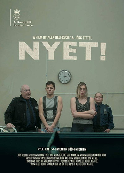 Póster de NYET! - a Brexit UK Border Farce