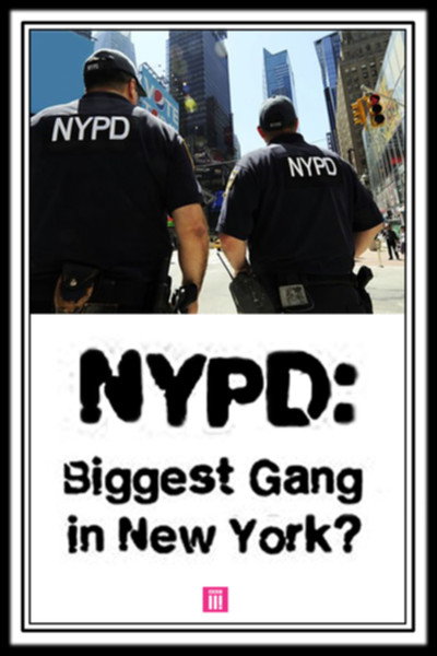 Póster de NYPD: Biggest Gang in New York?