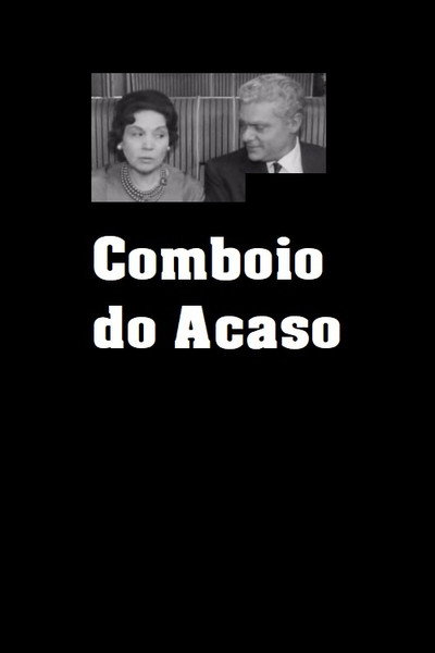 Póster de O Comboio do Acaso