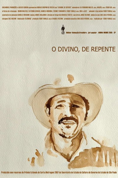 Póster de O Divino, De Repente