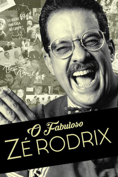 Póster de O Fabuloso Zé Rodrix