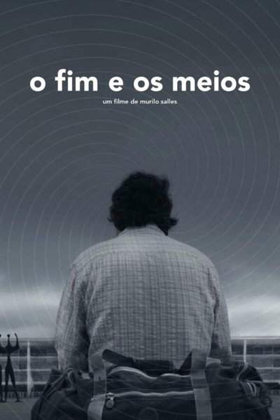 Póster de O Fim e os Meios