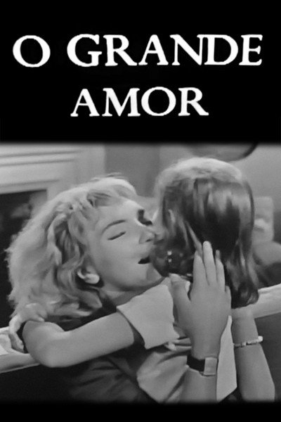 Póster de O Grande Amor
