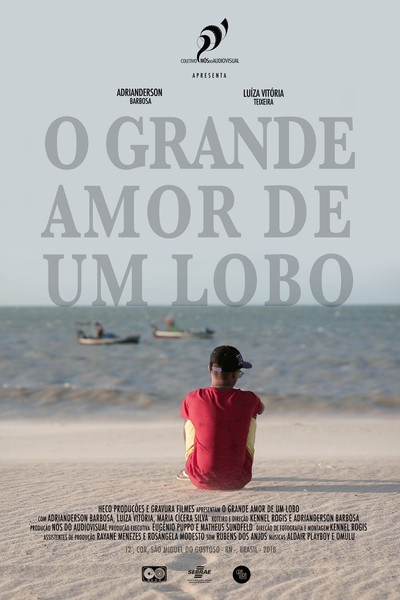 Póster de O Grande Amor de um Lobo