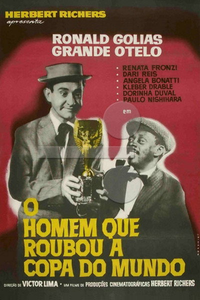 Póster de O Homem Que Roubou a Copa do Mundo