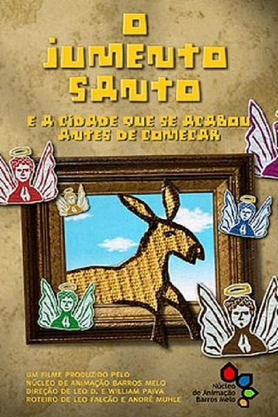 Póster de O Jumento Santo e a Cidade que Acabou Antes de Começar