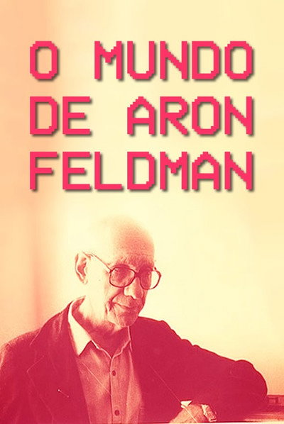 Póster de O Mundo de Aron Feldman