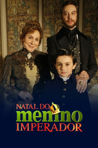 Póster de O Natal do Menino Imperador