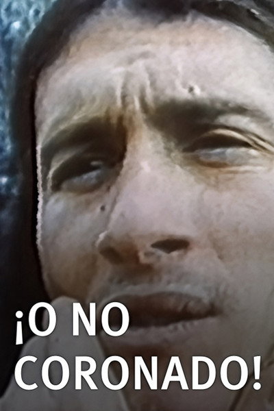 Póster de ¡O No Coronado!