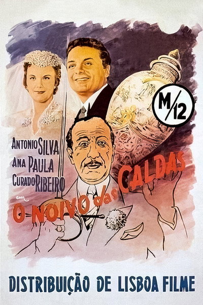 Póster de O Noivo das Caldas
