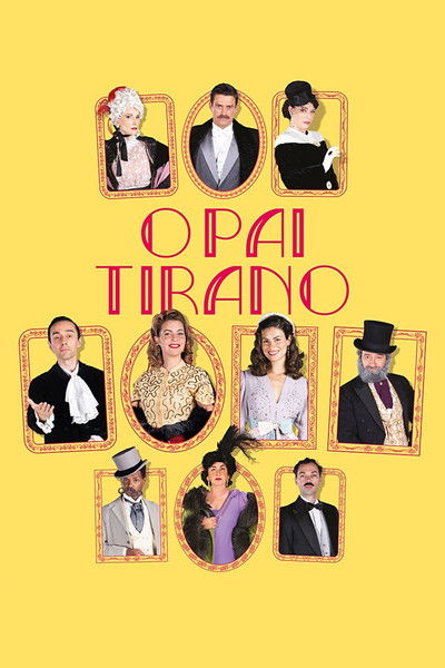 Póster de O Pai Tirano