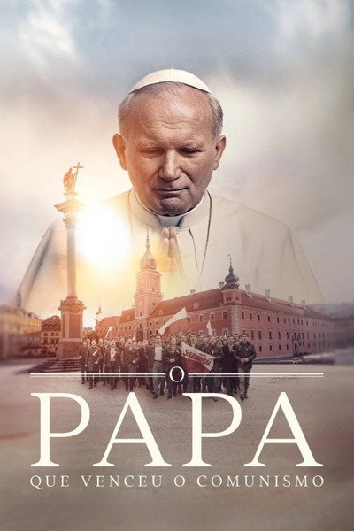 Póster de O Papa que Venceu o Comunismo