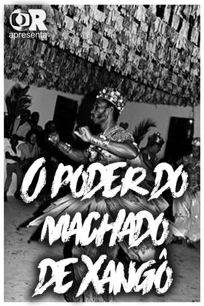 Póster de O Poder do Machado de Xangô