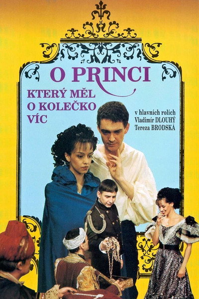 Póster de O princi, který mel o kolecko víc