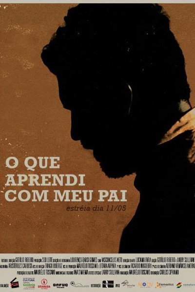 Póster de O Que Aprendi Com Meu Pai