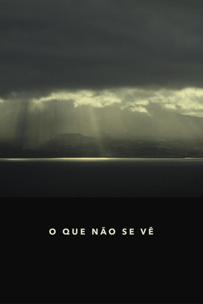 Póster de O que não se vê