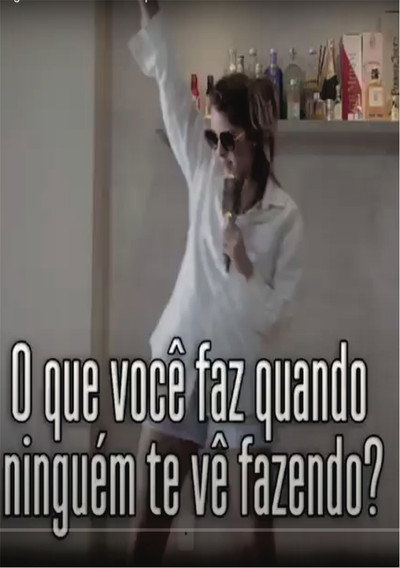 Póster de O que voce faz quando ninguém te ve fazendo