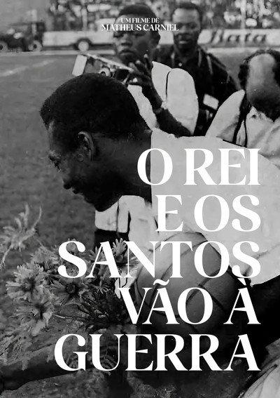 Póster de O Rei e os Santos vão à guerra